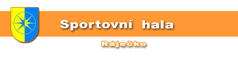 Sportovní hala Ráječko